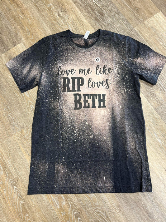 RIP Loves BETH T-Shirt